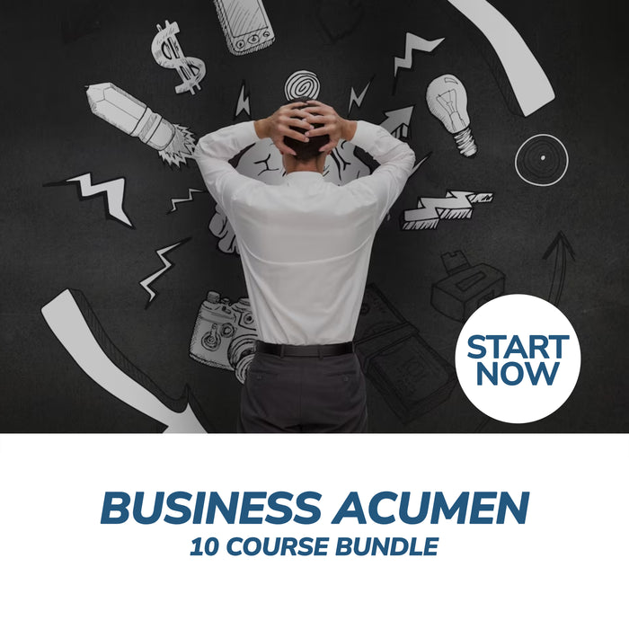 Ultimate Business Acumen Online Bundle, 10 Certificate Courses
