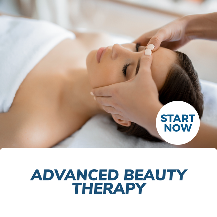 Advanced Beauty Therapy Online Certificate Course