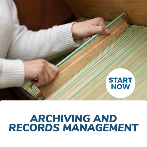 Archiving and Records Management Online Certificate Course