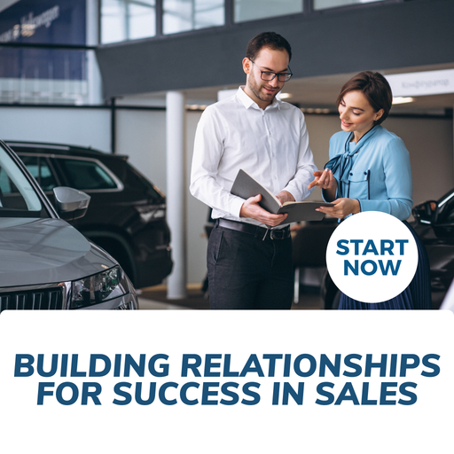 Building Relationships for Success in Sales Online Certificate Course