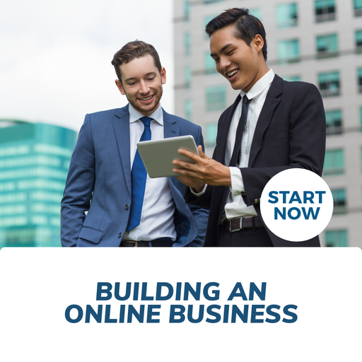 Building an Online Business Online Certificate Course