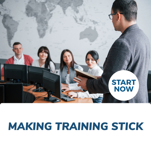 Making Training Stick Online Certificate Course