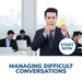 Managing Difficult Conversations Online Certificate Course