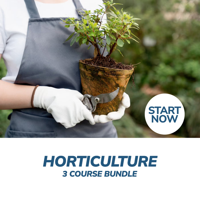 Horticulture Online Bundle, 3 Certificate Courses