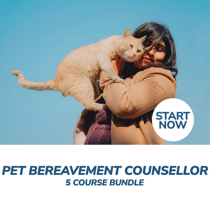Pet Bereavement Counsellor Online Bundle, 5 Certificate Courses