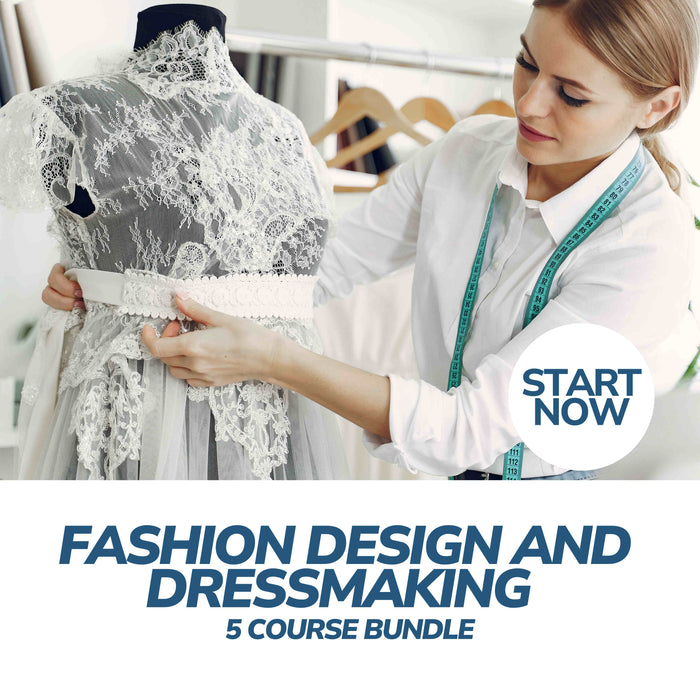 Fashion Design and Dressmaking Online Bundle, 5 Certificate Courses