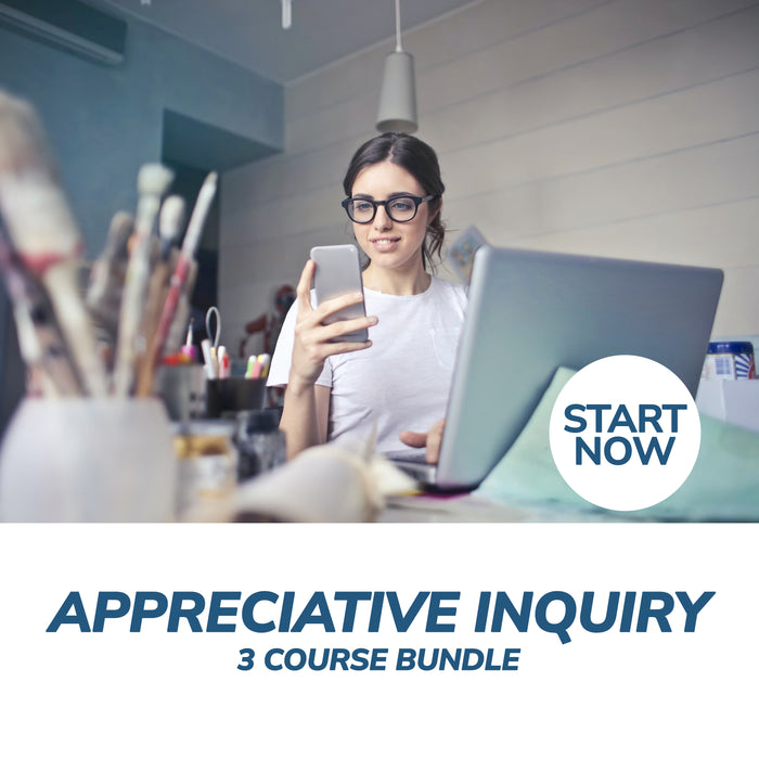 Appreciative Inquiry Online Bundle, 3 Certificate Courses