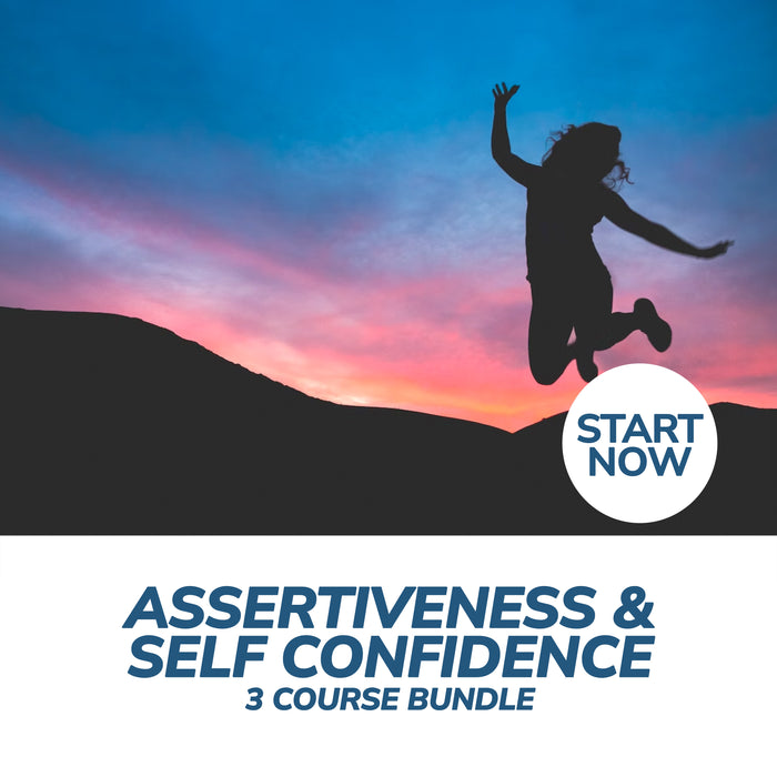 Building Your Self Esteem and Assertiveness Skills Online Bundle, 3 Courses