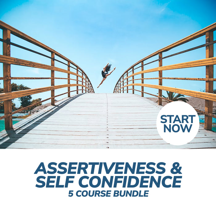 Building Your Self Esteem and Assertiveness Skills Online Bundle, 5 Courses
