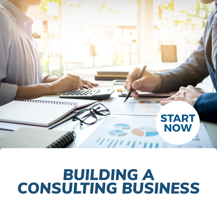 Building a Consulting Business Online Certificate Course