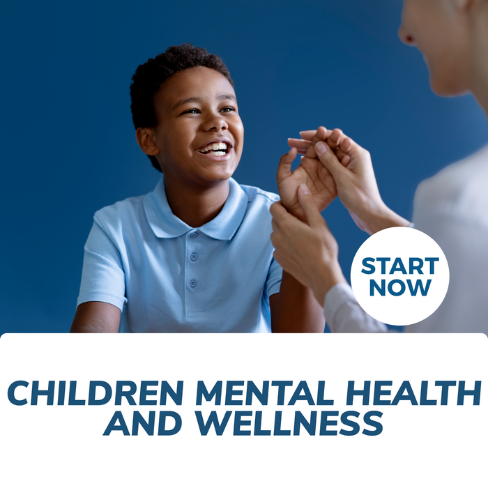 Children and Young People's Mental Health and Wellness Online Certificate Course