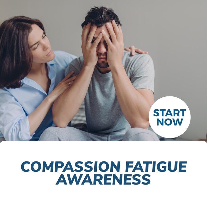Compassion Fatigue Awareness Online Certificate Course
