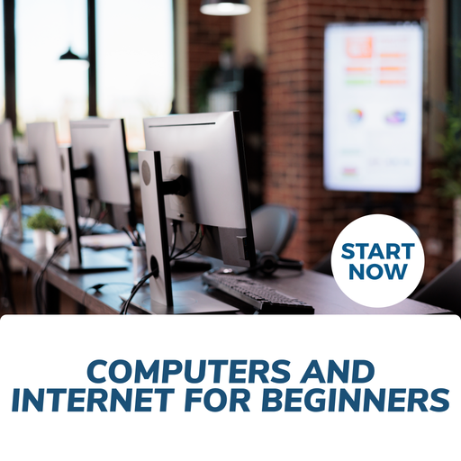 Computers and Internet for Beginners Online Certificate Course