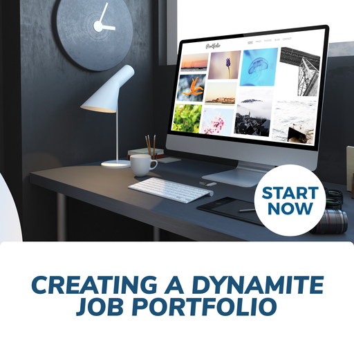 Creating a Dynamite Job Portfolio Online Certificate Course
