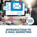 Introduction to E-Mail Marketing Online Certificate Course