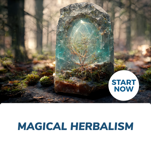 Magical Herbalism Online Certificate Course