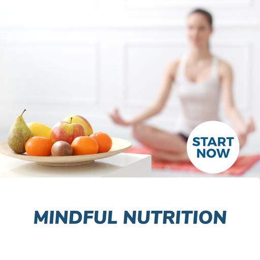 Mindful Nutrition Online Certificate Course