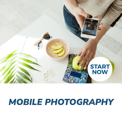 Mobile Photography Online Certificate Course
