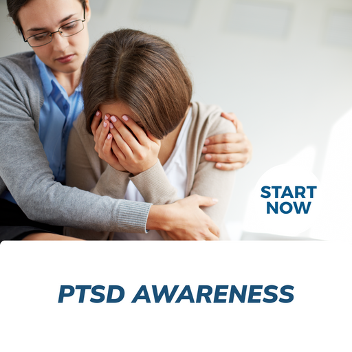 Post-Traumatic Stress Disorder PTSD Awareness Online Certificate Course