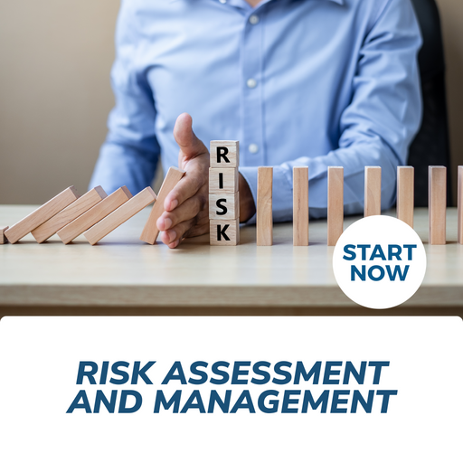 Risk Assessment and Management Online Certificate Course