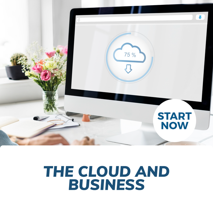 The Cloud and Business Online Certificate Course