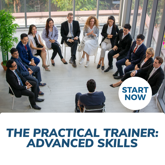 The Practical Trainer: Advanced Skills Online Certificate Course
