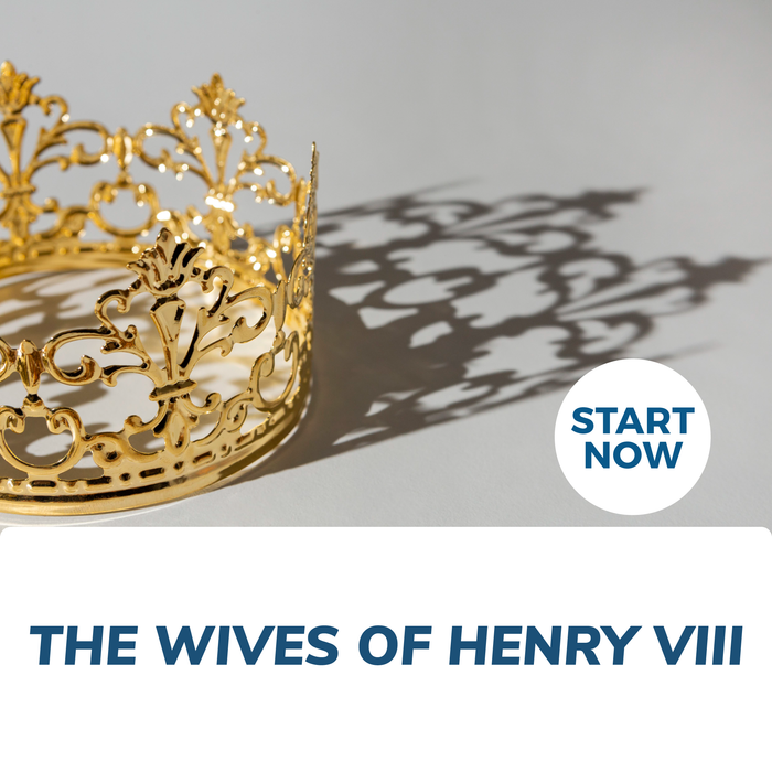 The Wives of Henry VIII Online Certificate Course