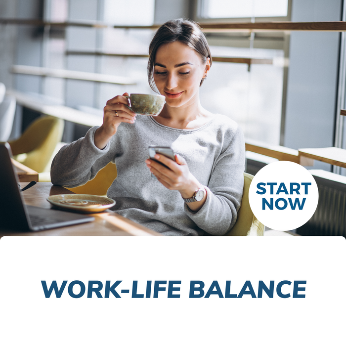 Work-Life Balance Online Certificate Course