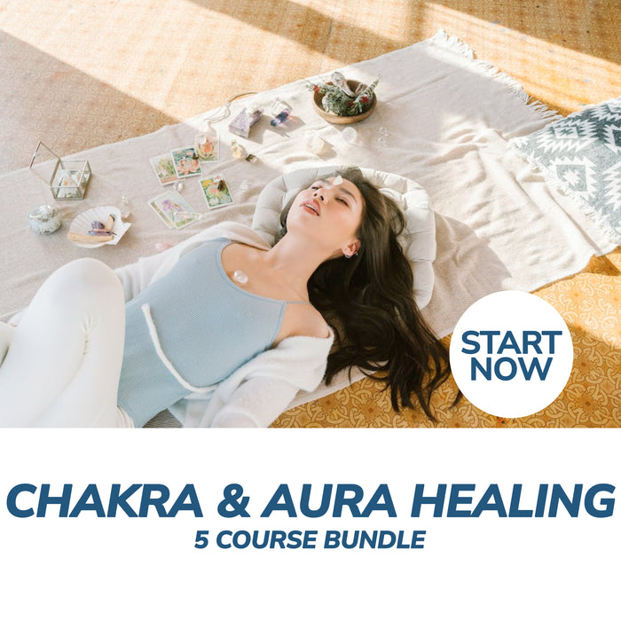 Chakra and Aura Healing Online Bundle, 5 Certificate Courses