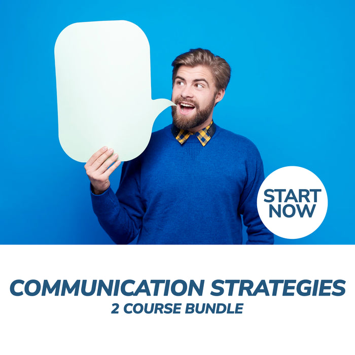 Communication Strategies Online Bundle, 2 Courses