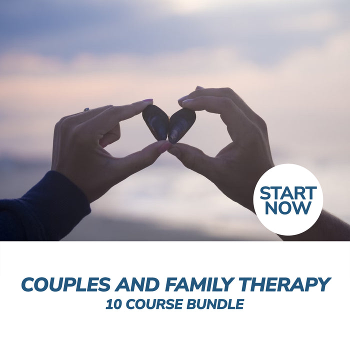 Ultimate Couples and Family Therapy Online Bundle, 10 Certificate Courses