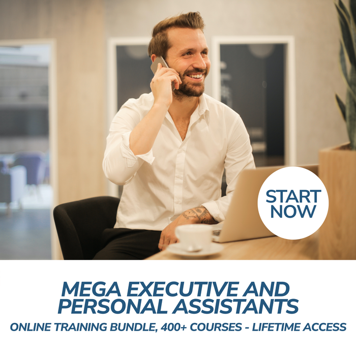 Mega Executive And Personal Assistants Online Training Bundle, 400+ Courses - Lifetime Access
