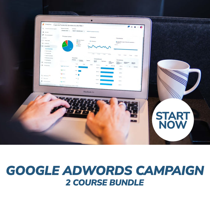 Creating a Google AdWords Campaign Online Bundle, 2 Certificate Courses