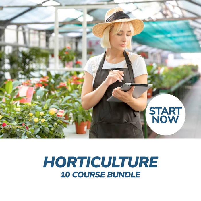 Ultimate Horticulture Online Bundle, 10 Certificate Courses