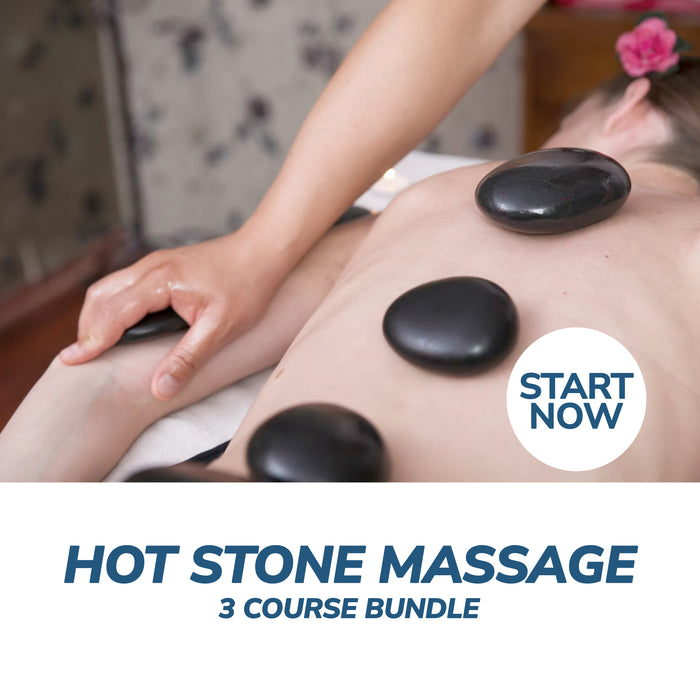Hot Stone Massage Online Bundle, 3 Certificate Courses
