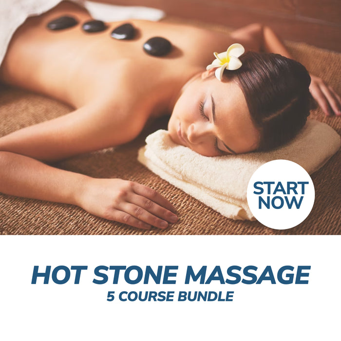 Hot Stone Massage Online Bundle, 5 Certificate Courses
