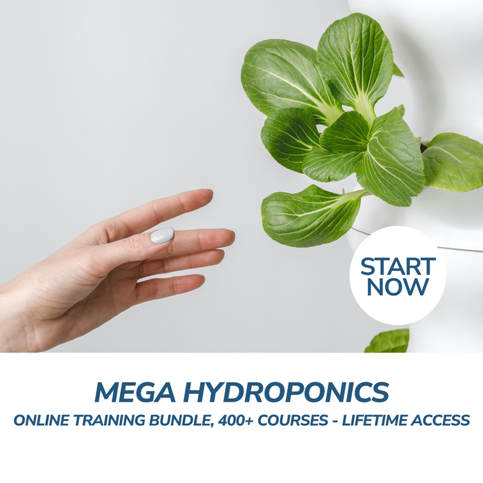 Mega Hydroponics Online Training Bundle, 400+ Courses - Lifetime Access