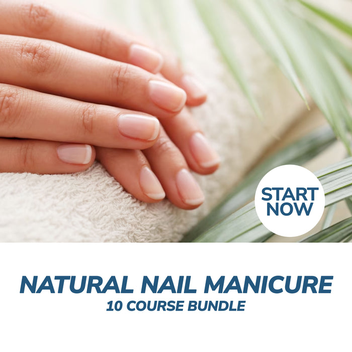 Ultimate Natural Nail Manicure Online Bundle, 10 Certificate Courses