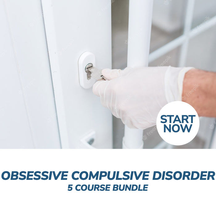 Obsessive Compulsive Disorder OCD Awareness Online Bundle, 5 Certificate Courses