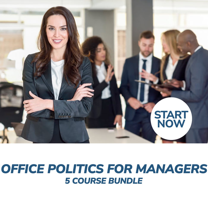Office Politics for Managers Online Bundle, 5 Certificate Courses