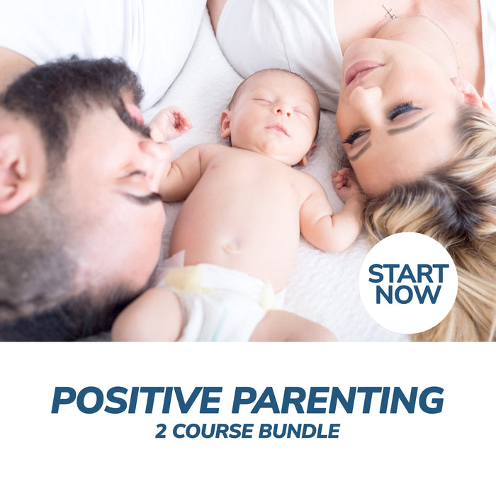 Positive Parenting Online Bundle, 2 Certificate Courses
