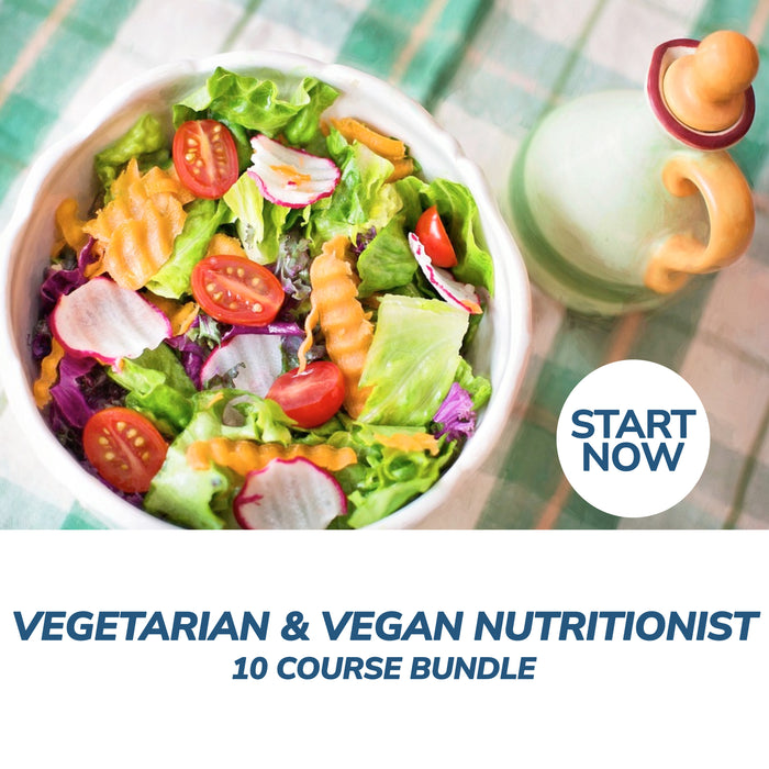 Ultimate Vegetarian and Vegan Nutritionist Online Bundle, 10 Certificate Courses